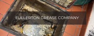 Fullerton Grease Company